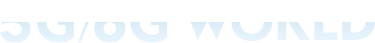5G／6G World